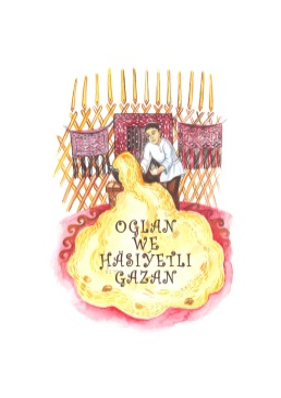 Oglan we häsiýetli gazan
